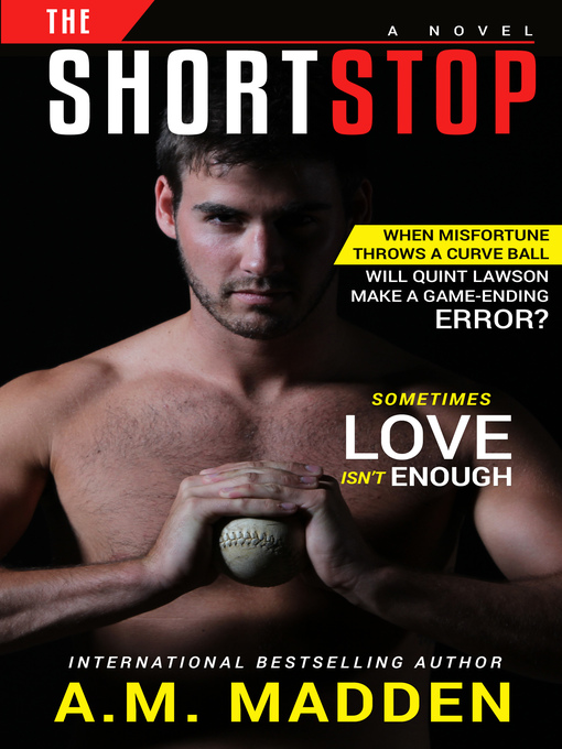 Title details for The Shortstop by A.M. Madden - Available